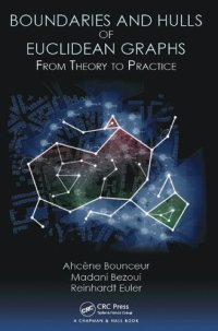 cover of the book Boundaries and Hulls of Euclidean Graphs: From Theory to Practice