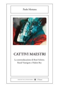 cover of the book Cattivi maestri