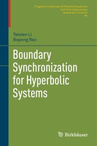 cover of the book Boundary Synchronization for Hyperbolic Systems (Progress in Nonlinear Differential Equations and Their Applications)