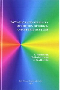 cover of the book Dynamics and Stability of Motion of Shock and Hybrid Systems