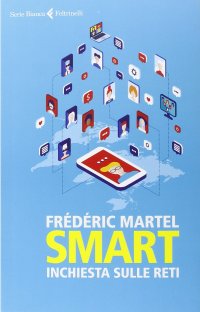 cover of the book Smart. Inchiesta sulle reti