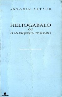 cover of the book Heliogabalo ou o anarquista coroado