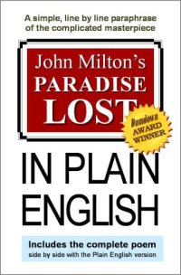 cover of the book John Milton's Paradise Lost, in plain English: a simple, line by line translation of the complicated masterpiece