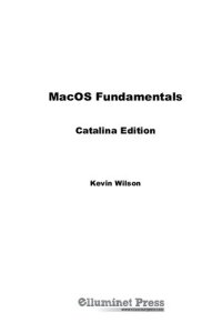 cover of the book MacOS Fundamentals: Catalina Edition: The Step-by-step Guide to Using your Mac (Computer Fundamentals)