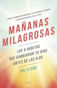 cover of the book Mañanas milagrosas