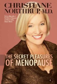 cover of the book The Secret Pleasures of Menopause