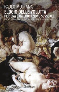 cover of the book Elogio delle voluttà