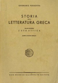 cover of the book Storia della letteratura greca. 2, L'eta attica