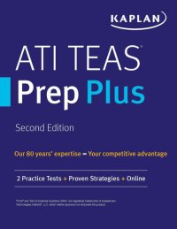 cover of the book ATI TEAS Prep Plus: 2 Practice Tests + Proven Strategies [Excluded Online Resource] (Kaplan Test Prep)