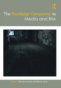 cover of the book Routledge Companion to Media and Risk