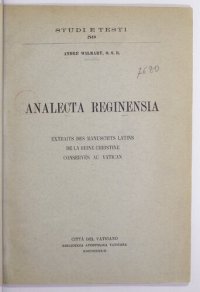 cover of the book Analecta Reginensia. Extraits des manuscrits latins de la reine Christine conservés au Vatican