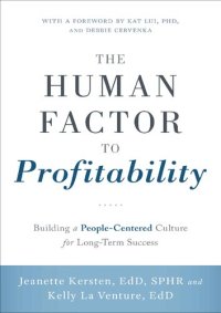 cover of the book The Human Factor to Profitability: Building a People-Centered Culture for Long-Term Success