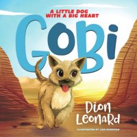 cover of the book Gobi: a little dog with a big heart