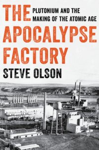 cover of the book The Apocalypse Factory