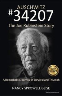 cover of the book Auschwitz #34207: the Joe Rubinstein story: a remarkable journey of triumph and survival