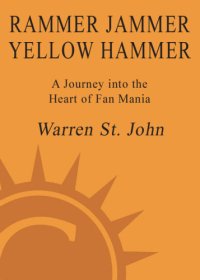 cover of the book Rammer, jammer, yellow, hammer: a journey into the heart of fan mania