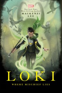 cover of the book Loki: Where Mischief Lies