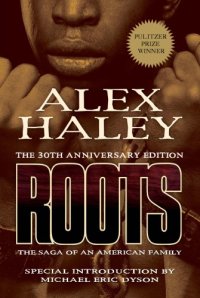 cover of the book Roots: [the saga of an American family]