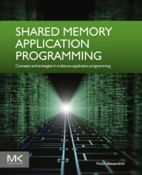 cover of the book Shared memory application programming: concepts and strategies in multicore application programming