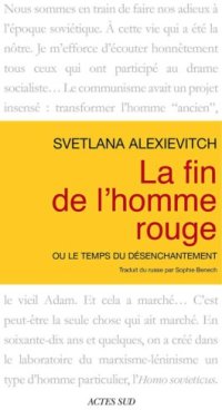 cover of the book La fin de l'homme rouge: Ou le temps du désenchantement