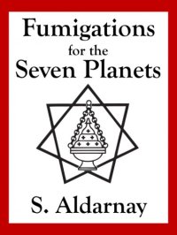 cover of the book Fumigations for the Seven Planets