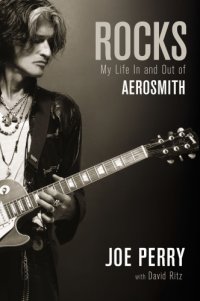 cover of the book Rocks: my life in and out of Aerosmith