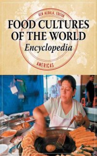 cover of the book Food Cultures of the World Encyclopedia