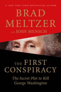 cover of the book The First Conspiracy: The Secret Plot to Kill George Washington