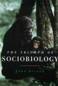 cover of the book The triumph of sociobiology