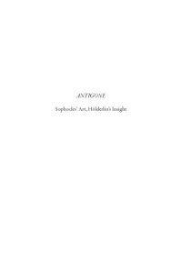 cover of the book Antigone: Sophocles' art, Hölderlin's insight