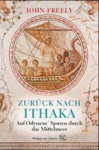 cover of the book Zurück nach Ithaka: Auf Odysseus' Spuren durch das Mittelmeer