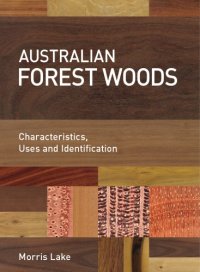 cover of the book Australian rainforest woods: characteristics, uses and identification