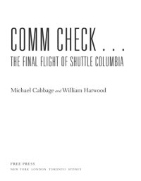 cover of the book Comm check: the final flight of Shuttle Columbia