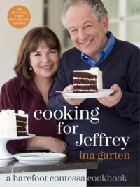 cover of the book Cooking for Jeffrey: a Barefoot Contessa cookbook