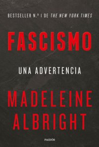 cover of the book Fascismo: Una advertencia