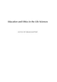 cover of the book Education and ethics in the life sciences: strengthening theprohibition of biological weapons