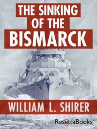 cover of the book The Sinking of the Bismarck