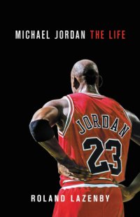 cover of the book Michael Jordan: the life