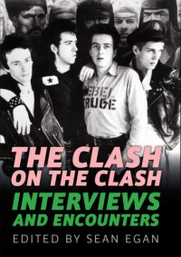 cover of the book The Clash on The Clash: interviews and encounters