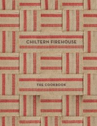 cover of the book Chiltern Firehouse: the cookbook