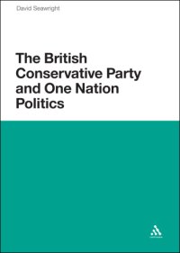 cover of the book The British Conservative Party and One Nation Politics