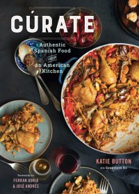 cover of the book Cúrate: authentic Spanish food from an American kitchen