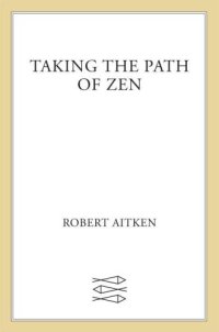 cover of the book Taking the Path of Zen