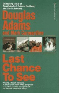 cover of the book Last Chance to See