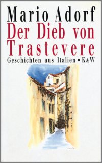 cover of the book Der Dieb von Trastevere: Geschichten aus Italien.1