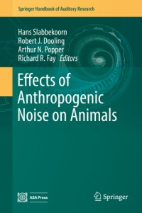 cover of the book Effects of Anthropogenic Noise on Animals