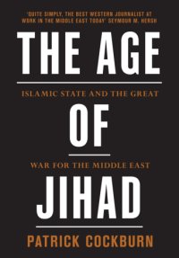 cover of the book The age of jihad Islamic State and the great war for the Middle East