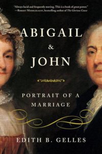 cover of the book Abigail & John: portrait of a marriage