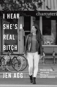 cover of the book I Hear She's a Real Bitch