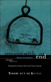 cover of the book Means Without End: Notes on Politics